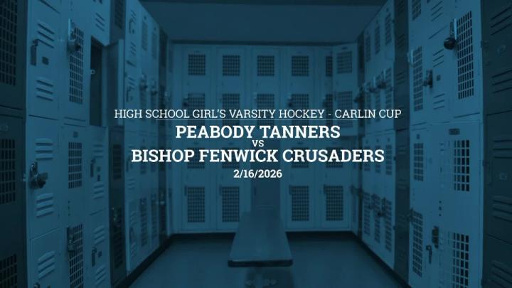Thumbnail image for CARLIN CUP PVMHS Tanner Girls Varsity Hockey vs Bishop Fenwick HS 02.16.26