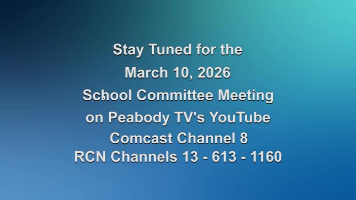 Thumbnail image for Regular School Committee Meeting 03.10.26